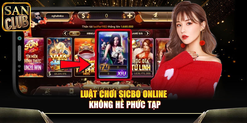 Luật chơi sicbo online không hề phức tạp