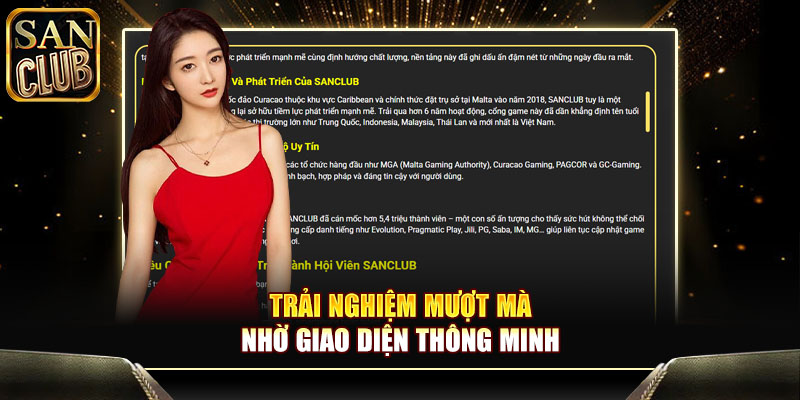 Trải nghiệm mượt mà nhờ giao diện thông minh